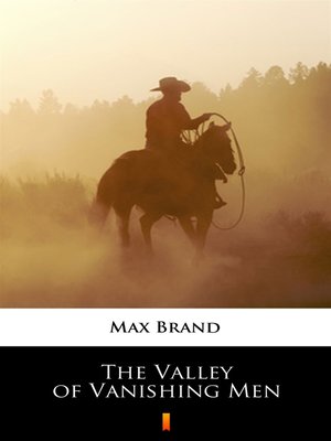cover image of The Valley of Vanishing Men